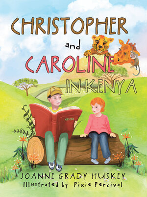 cover image of Christopher and Caroline in Kenya